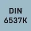 DIN6537K